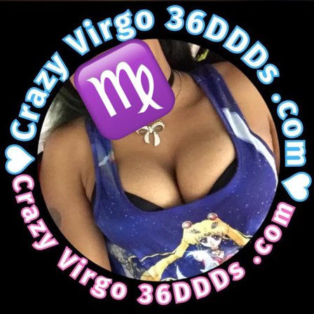 Crazy Virgo 36DDDs ❤com